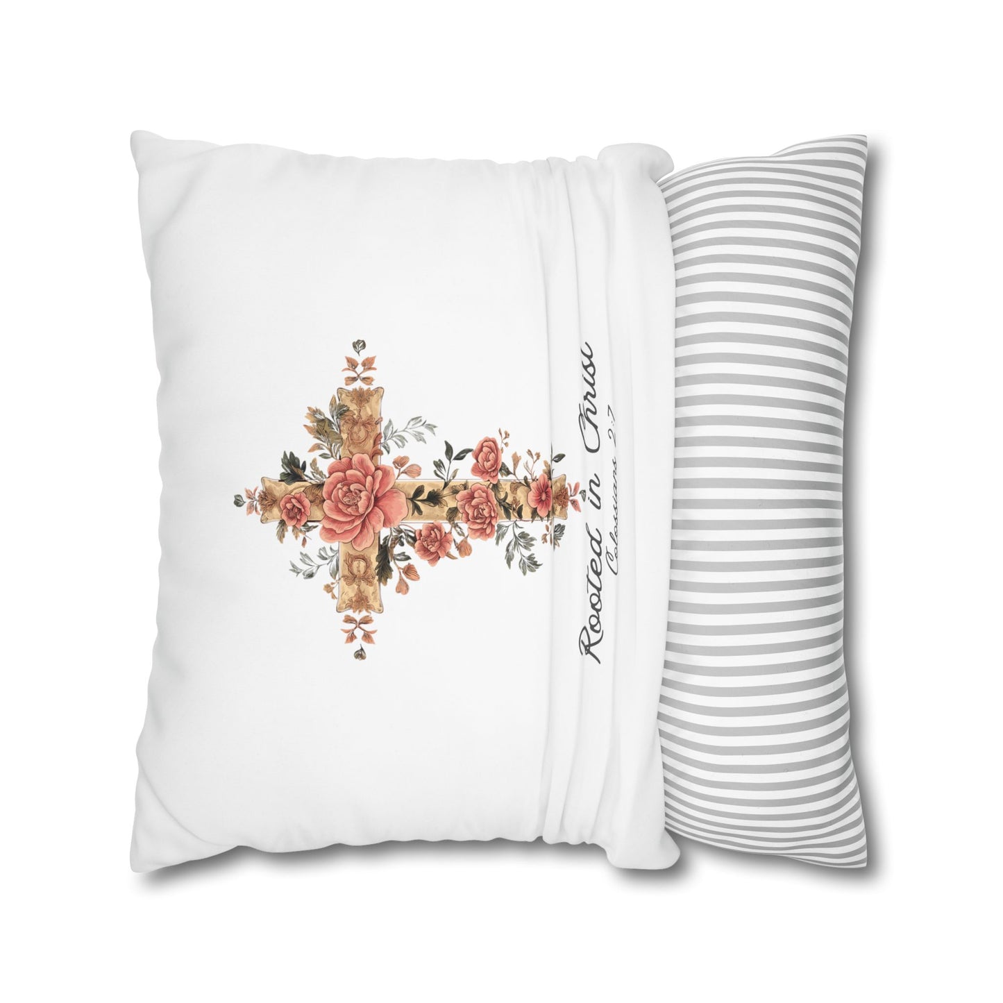 Rooted In Christ Square Pillowcase