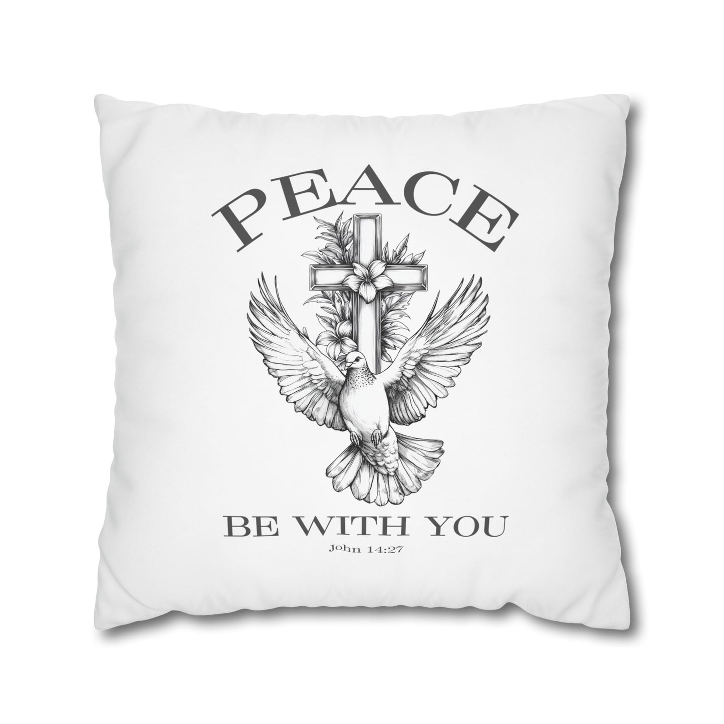 Peace Be With You Square Pillowcase