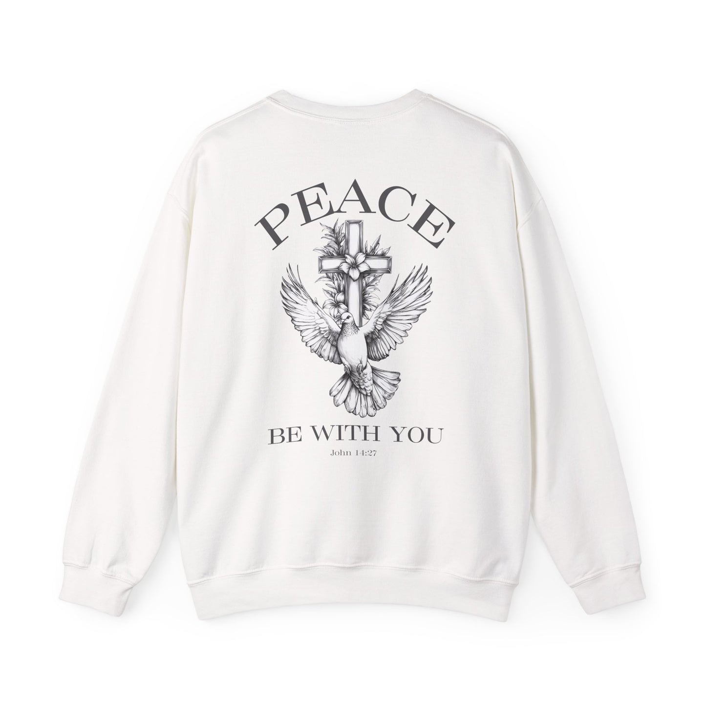 Peace Be With You Crewneck Sweatshirt