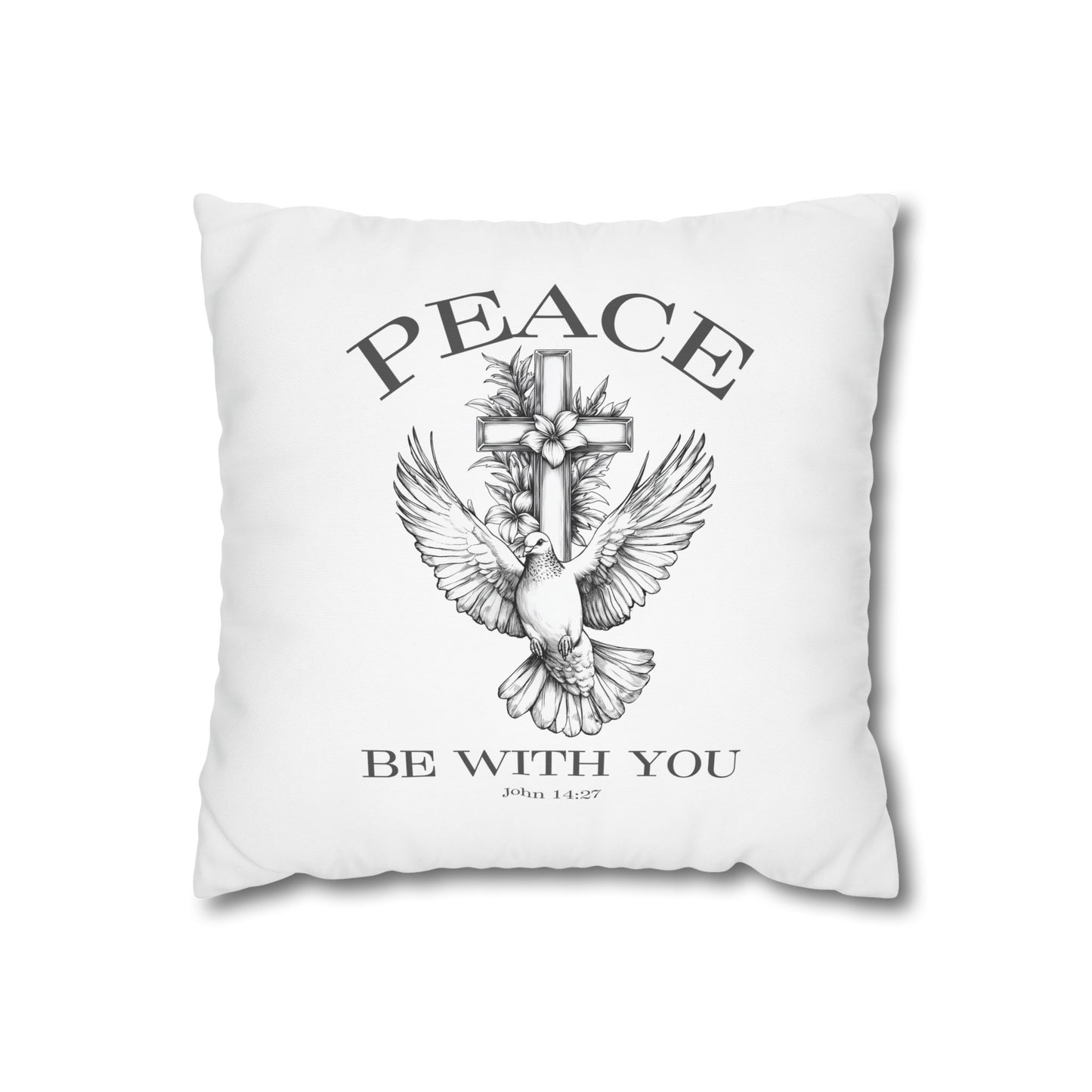 Peace Be With You Square Pillowcase