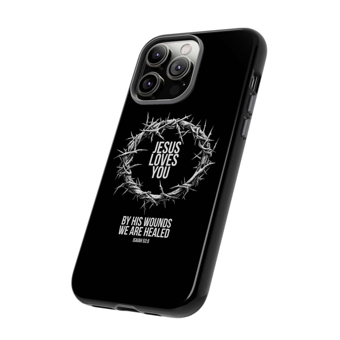 Jesus Loves You (Crown Of Thorns) Phone Case