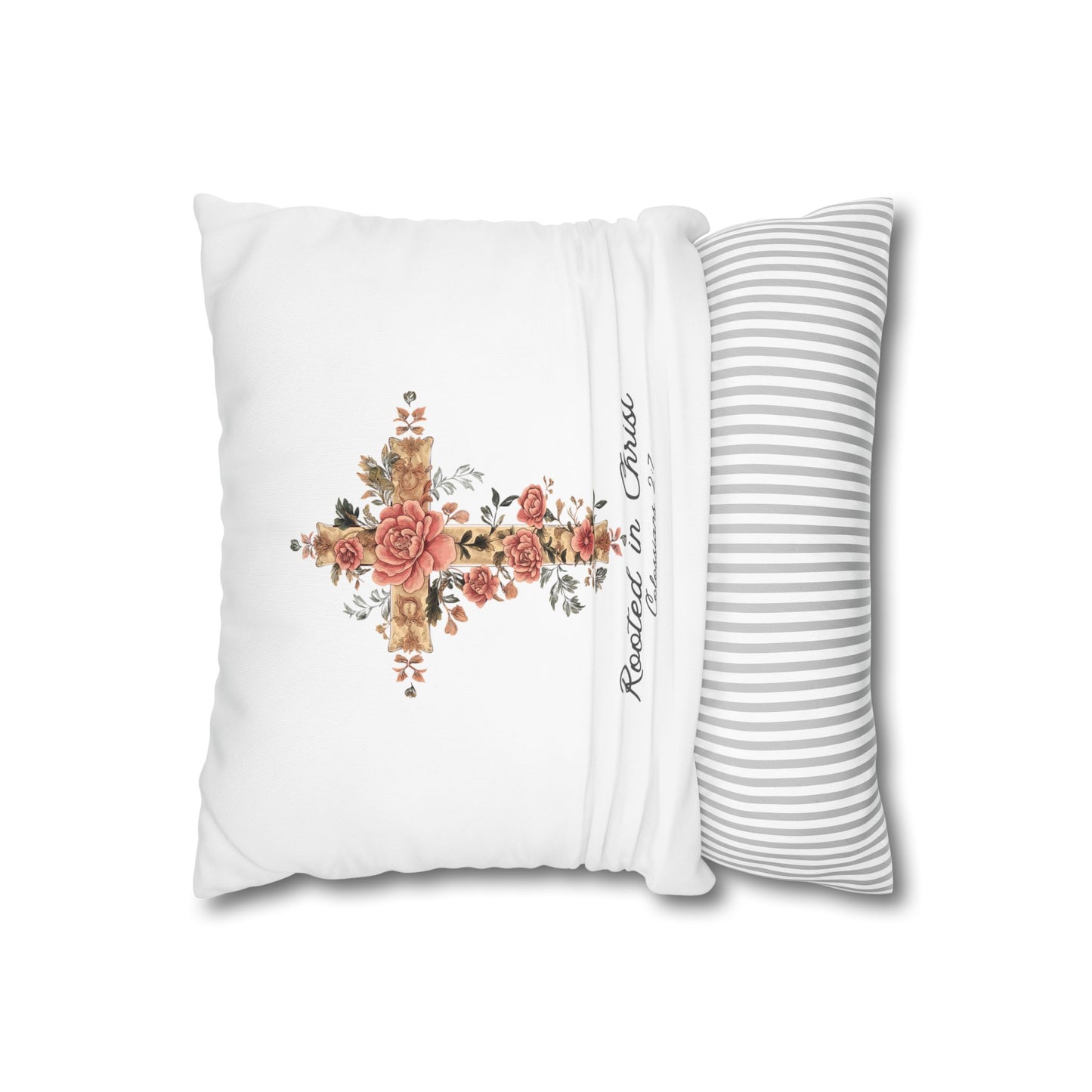 Rooted In Christ Square Pillowcase