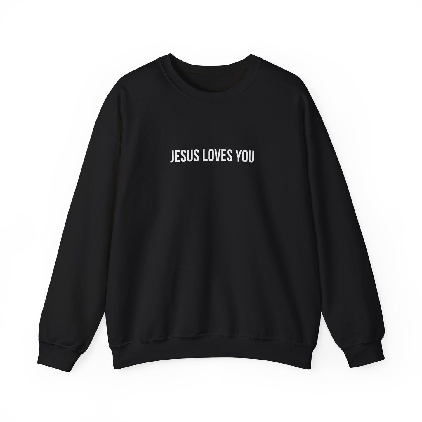 Jesus Loves You Crewneck Sweatshirt