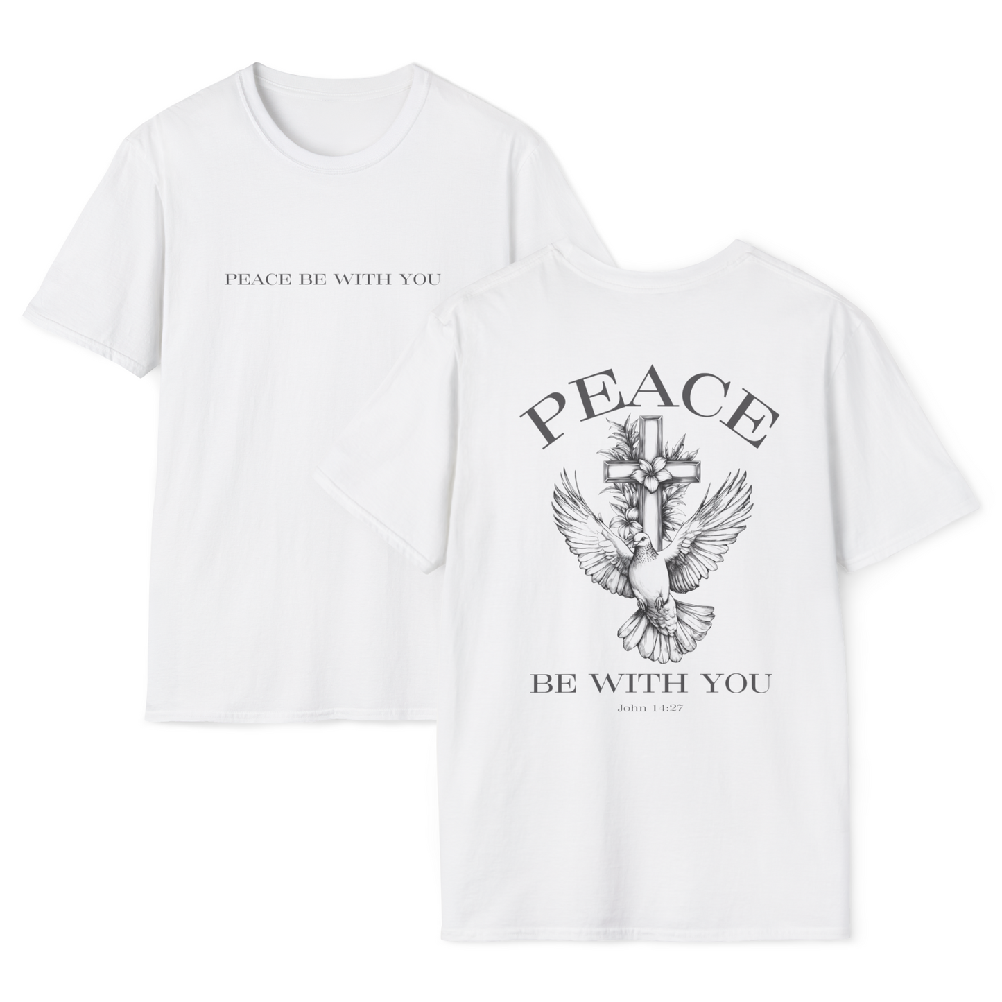 Peace Be With You Softstyle Tee