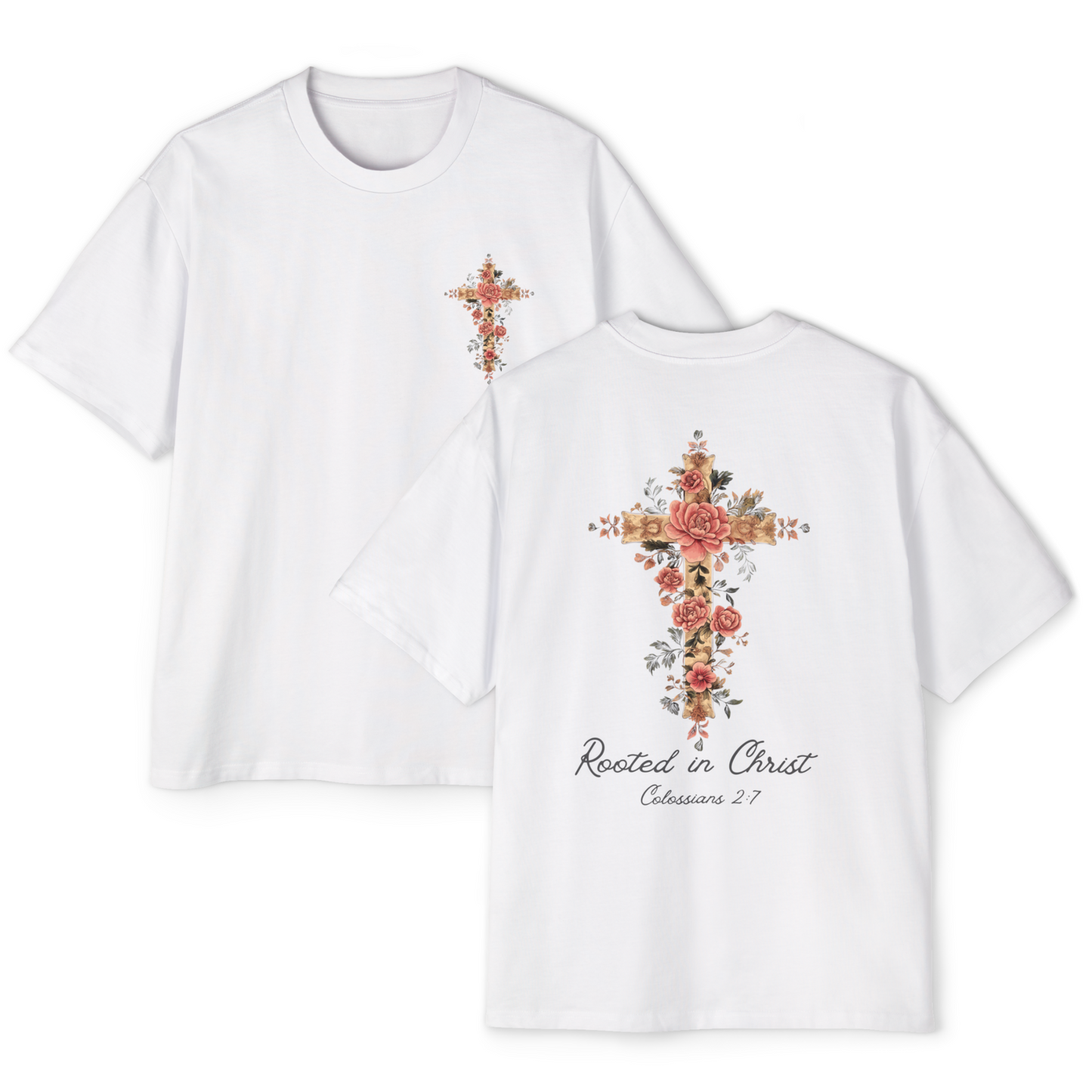 Rooted In Christ Oversized Tee
