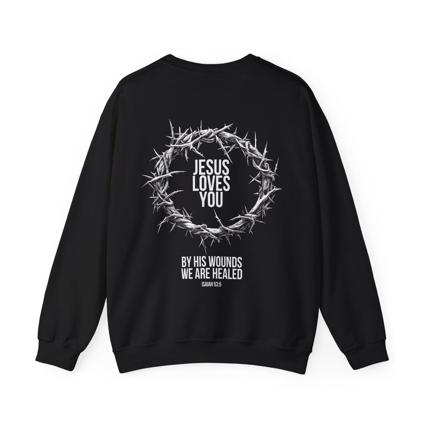 Jesus Loves You (Crown Of Thorns) Crewneck Sweatshirt