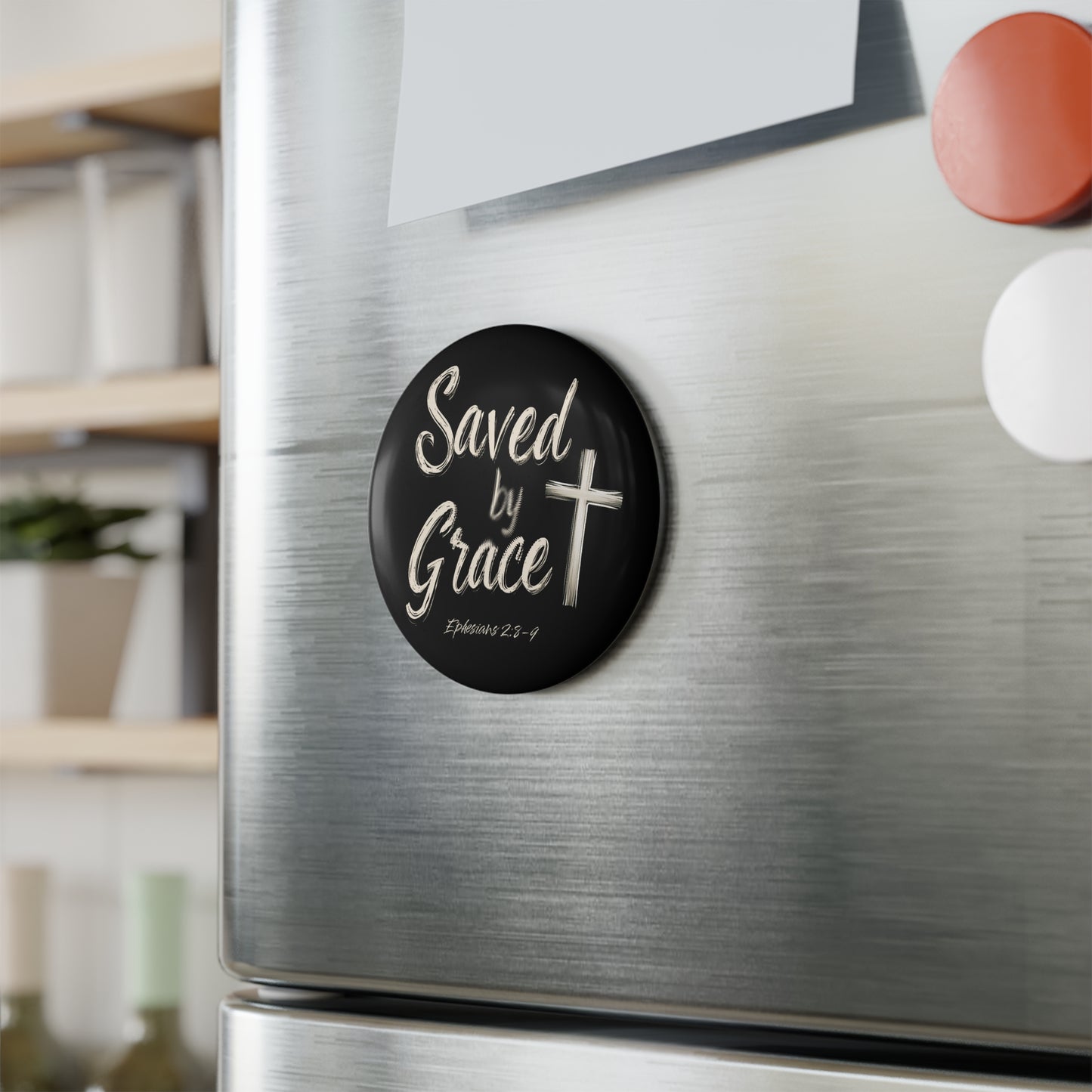 Saved by Grace Button Magnet