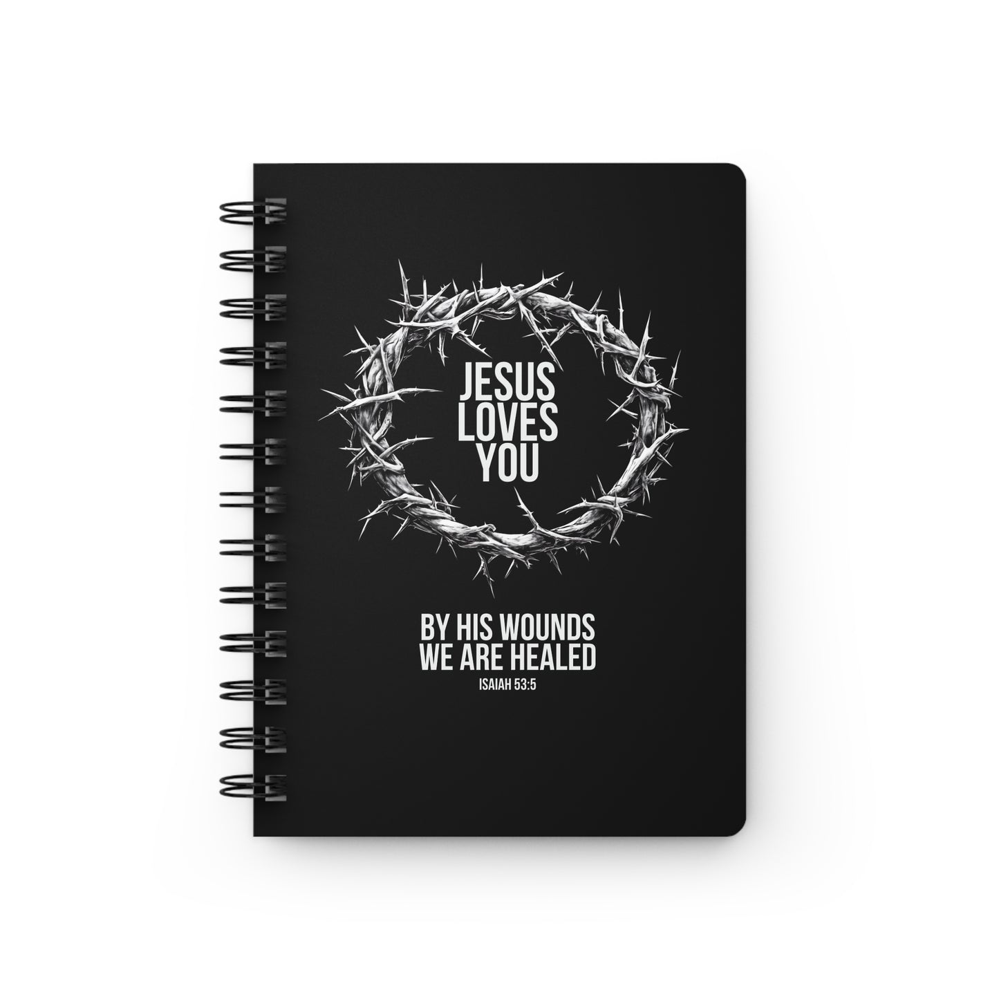 Jesus Loves You (Crown Of Thorns) Spiral Bound Journal