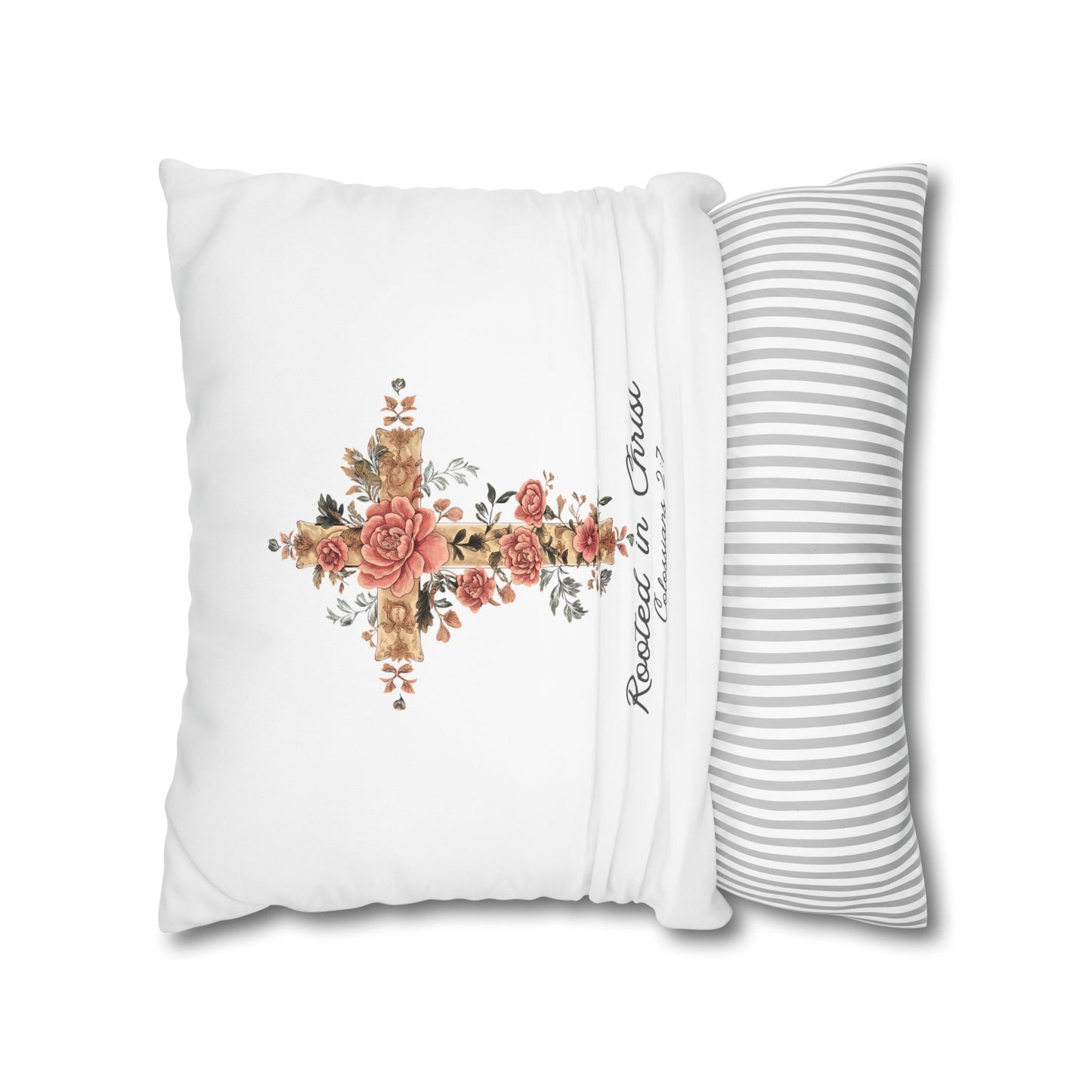 Rooted In Christ Square Pillowcase