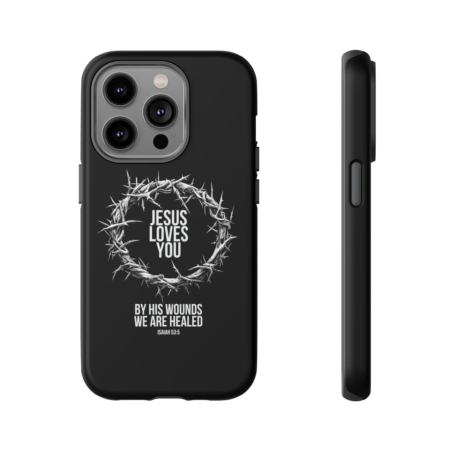 Jesus Loves You (Crown Of Thorns) Phone Case