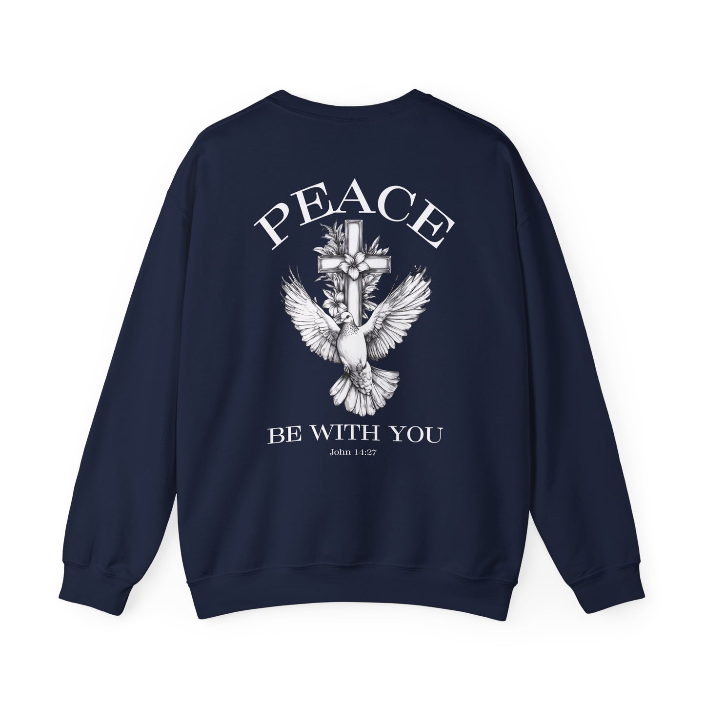 Peace Be With You Crewneck Sweatshirt
