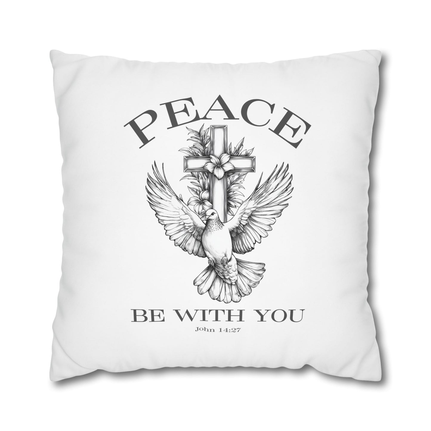 Peace Be With You Square Pillowcase