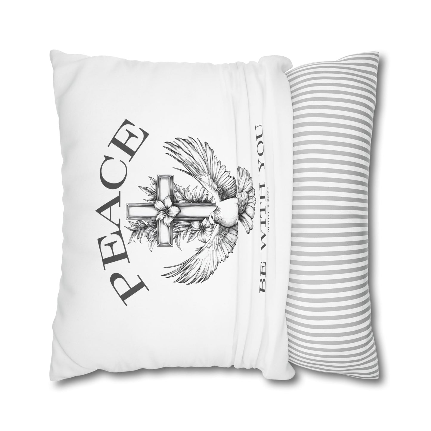Peace Be With You Square Pillowcase