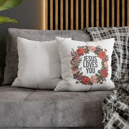 Jesus Loves You (Floral Wreath) Square Pillowcase