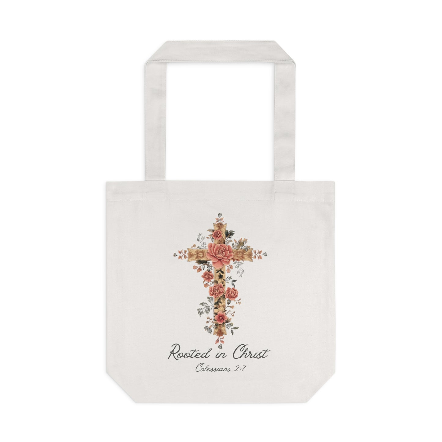 Rooted In Christ Tote Bag