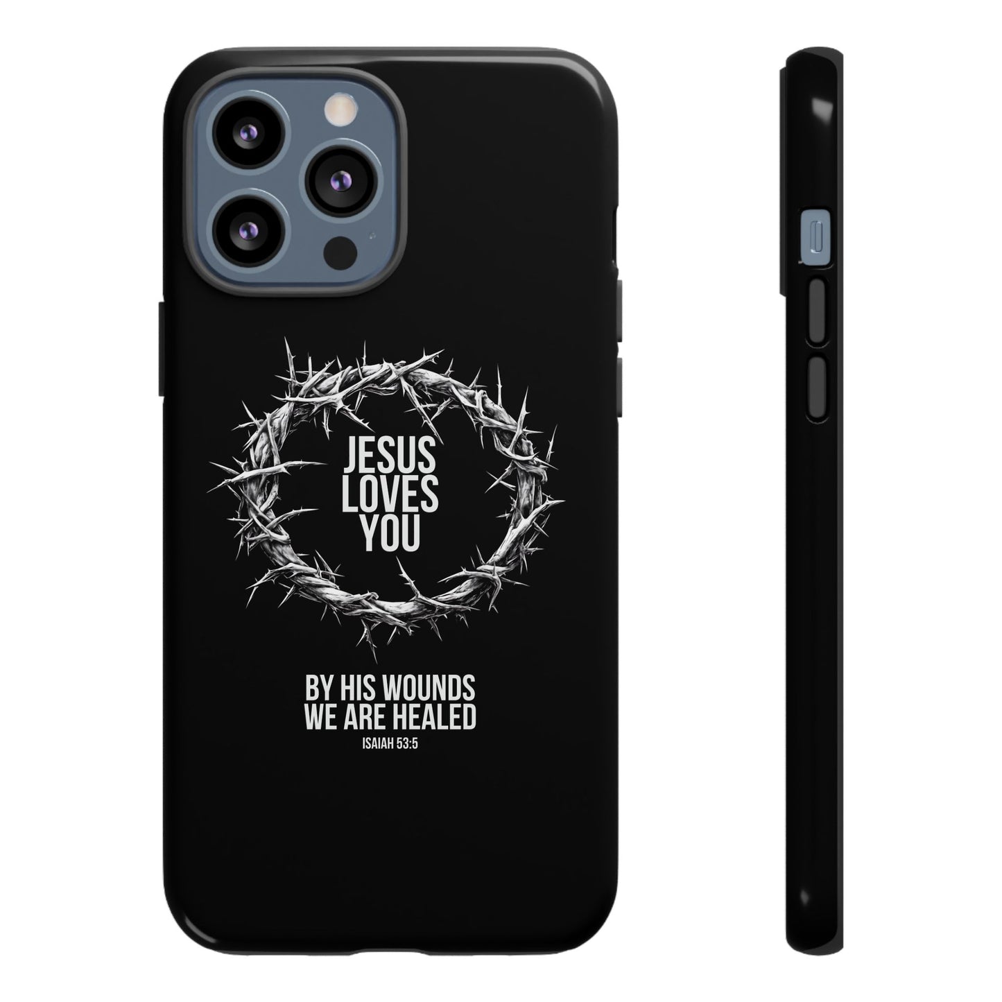Jesus Loves You (Crown Of Thorns) Phone Case