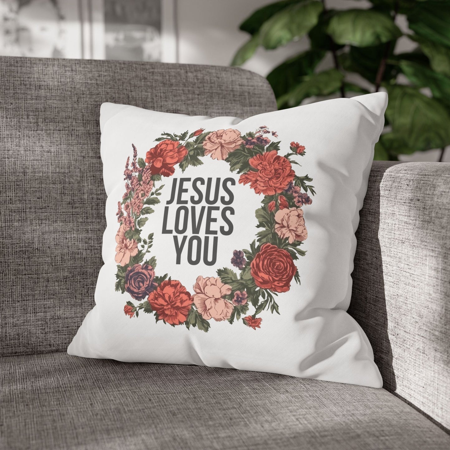 Jesus Loves You (Floral Wreath) Square Pillowcase