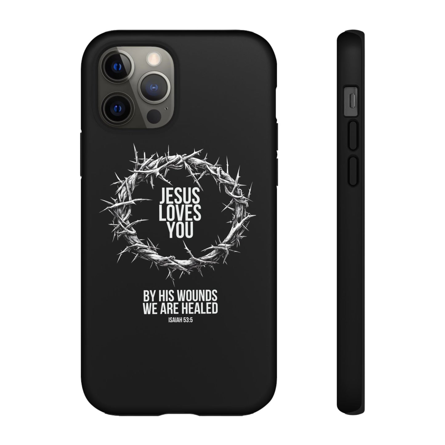 Jesus Loves You (Crown Of Thorns) Phone Case