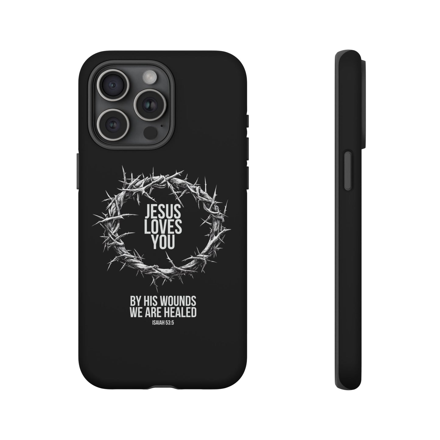 Jesus Loves You (Crown Of Thorns) Phone Case