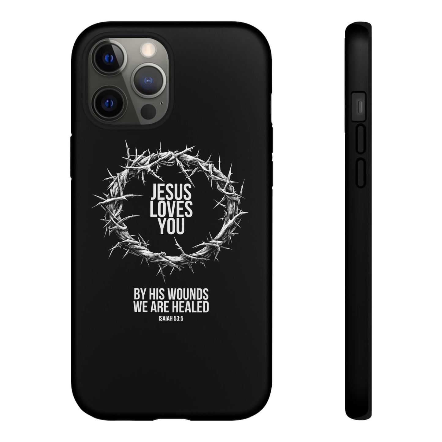 Jesus Loves You (Crown Of Thorns) Phone Case