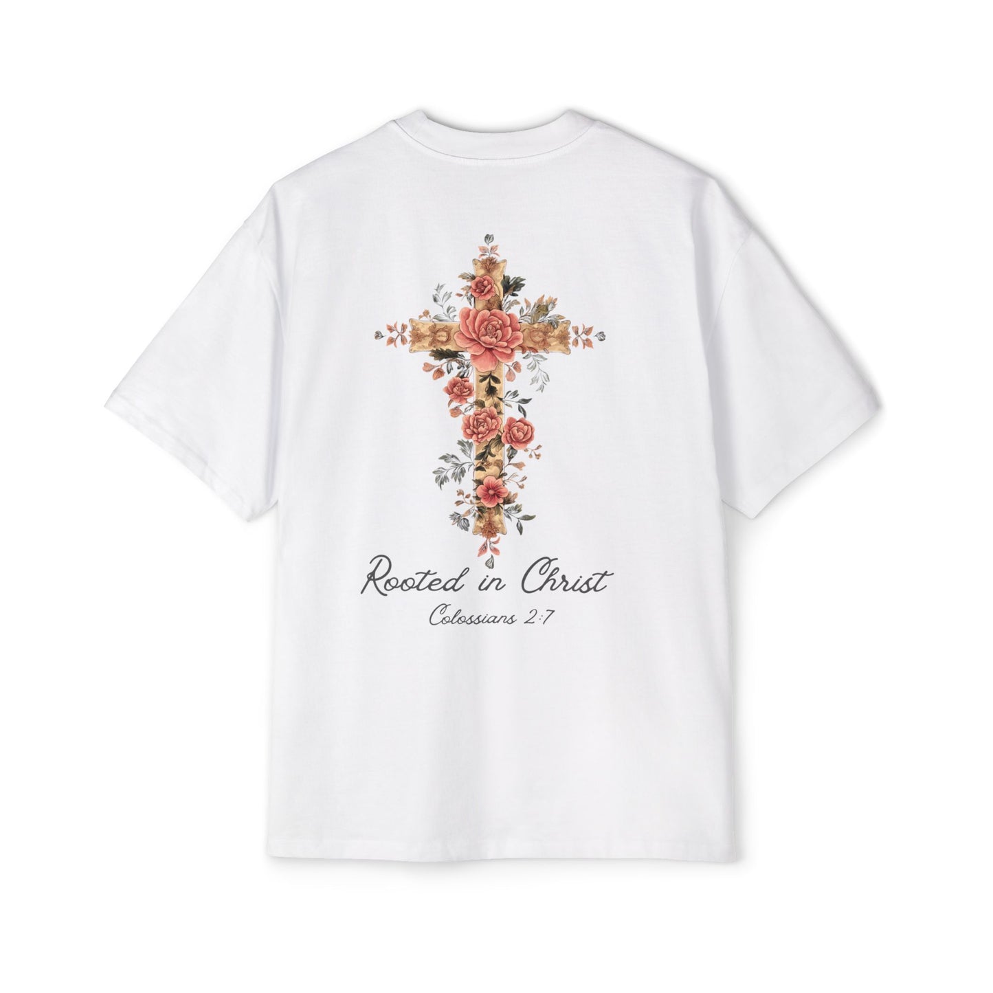 Rooted In Christ Oversized Tee