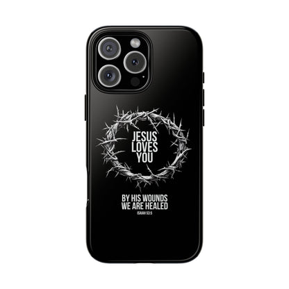 Jesus Loves You (Crown Of Thorns) Phone Case