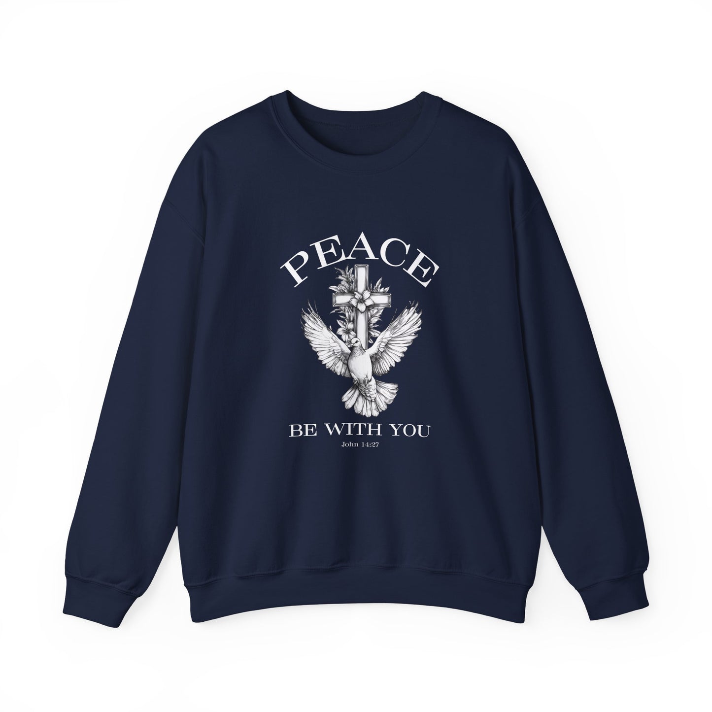 Peace Be With You (Front) Crewneck Sweatshirt