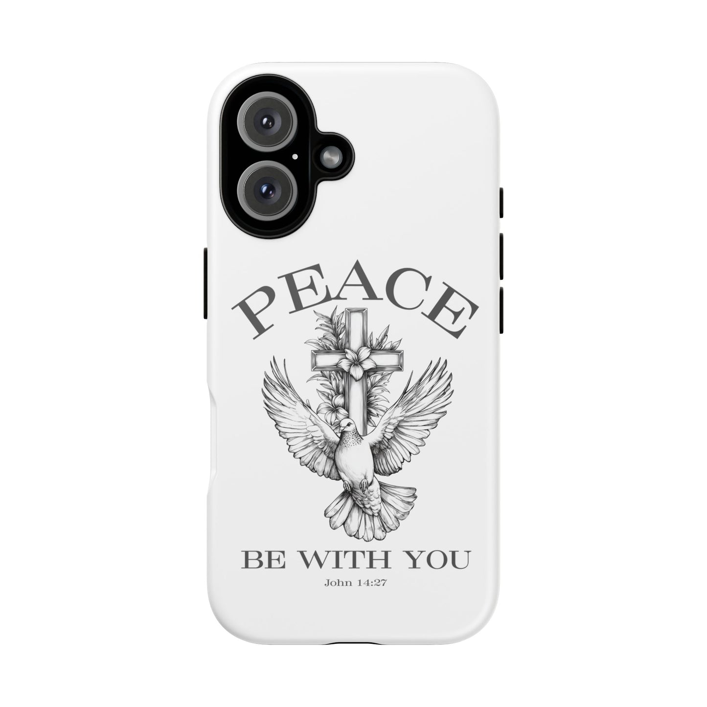 Peace Be With You Phone Case