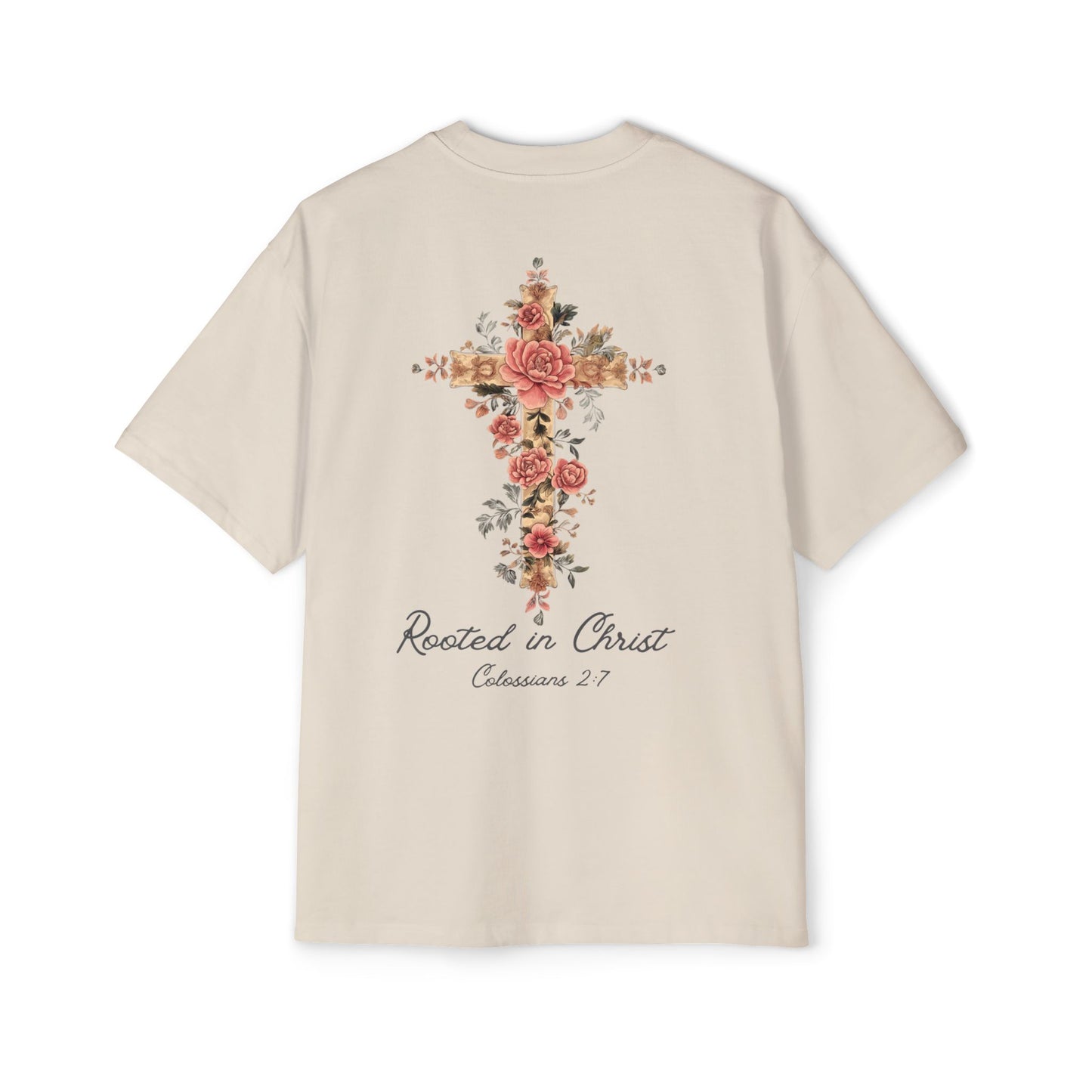 Rooted In Christ Oversized Tee