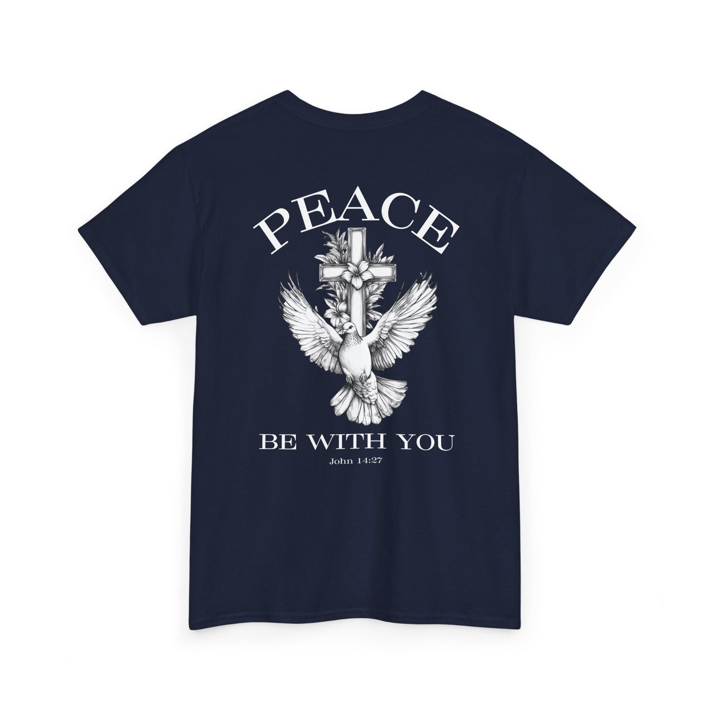 Peace Be With You Heavy Tee