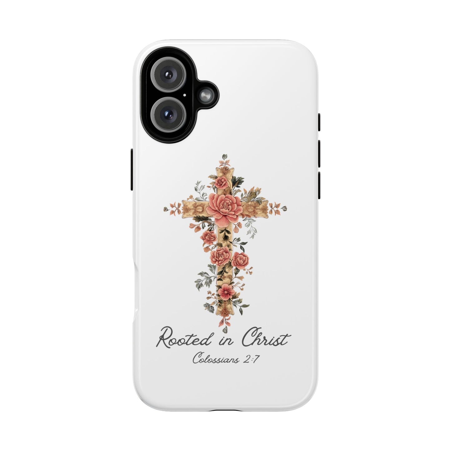 Rooted In Christ Phone Case