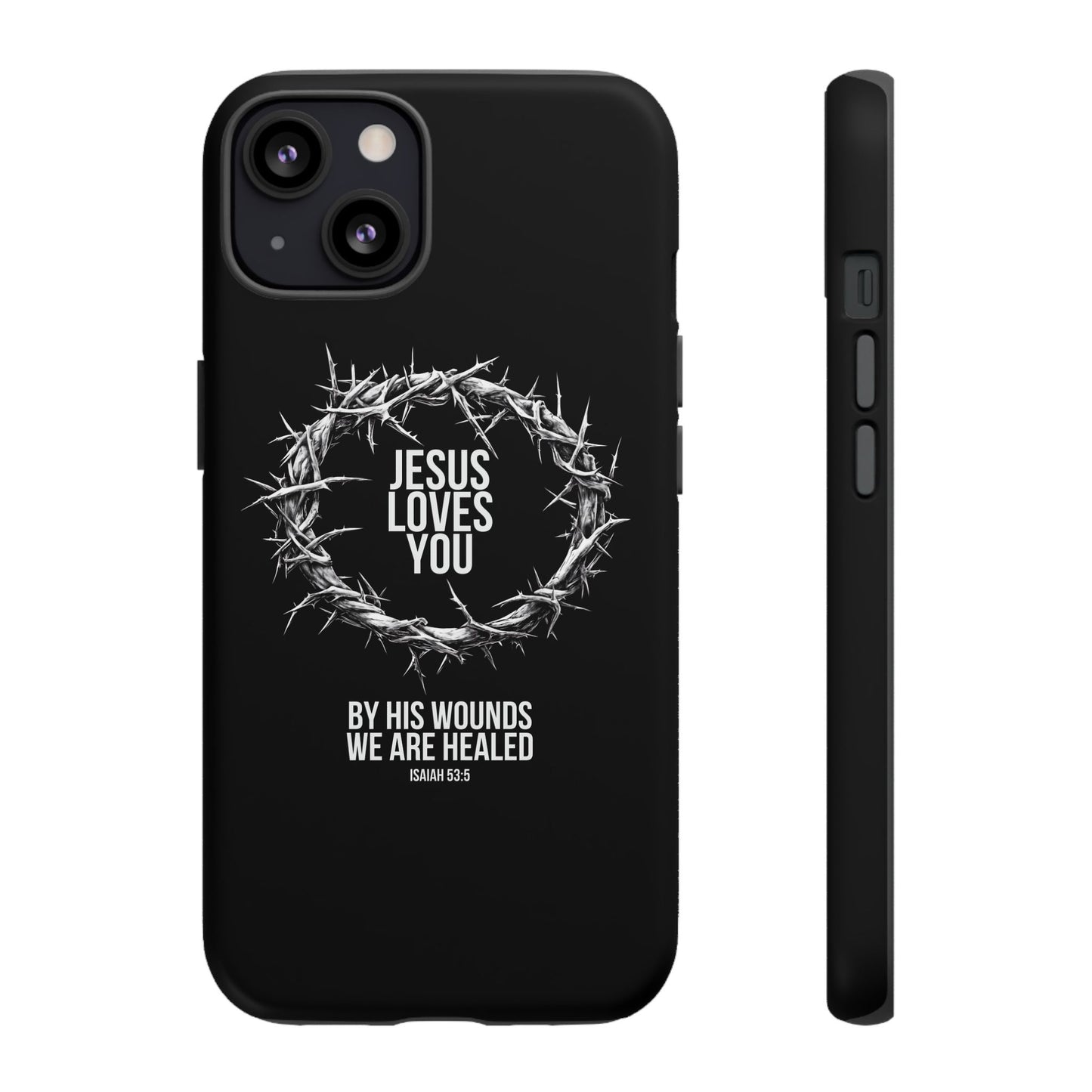Jesus Loves You (Crown Of Thorns) Phone Case