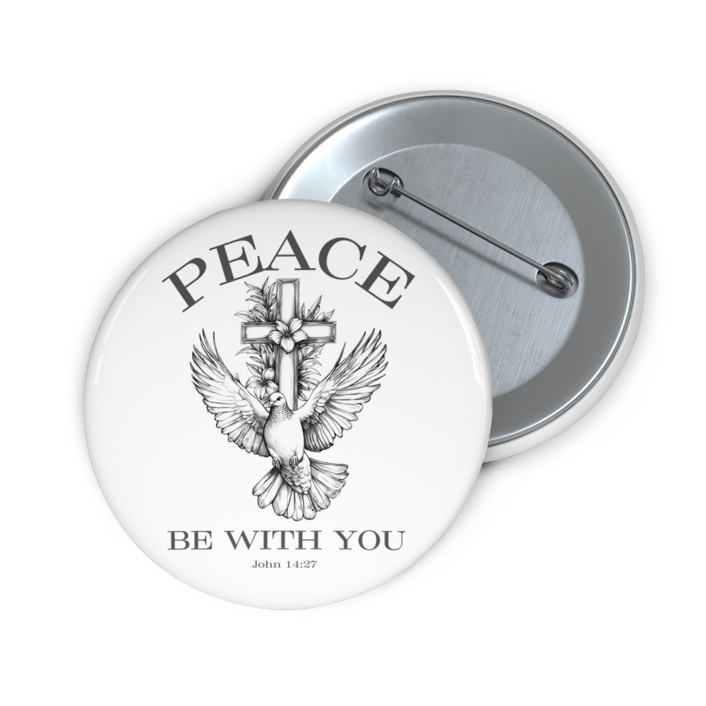 Peace Be With You Pin Button