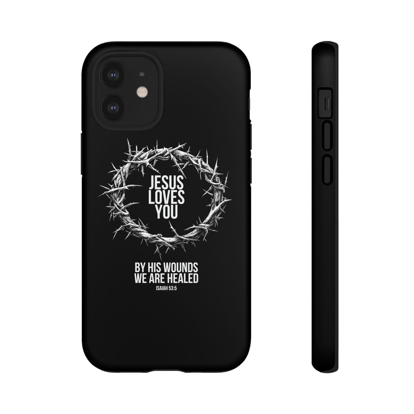 Jesus Loves You (Crown Of Thorns) Phone Case