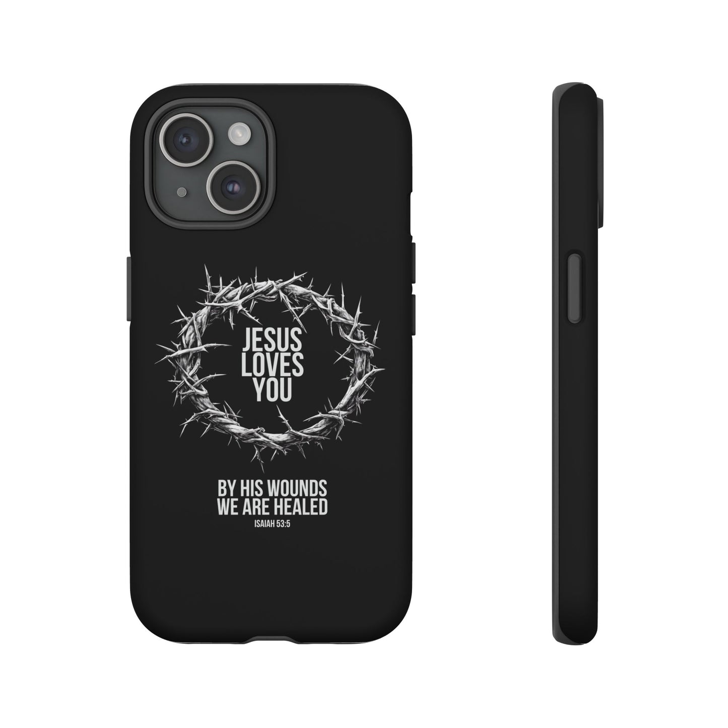 Jesus Loves You (Crown Of Thorns) Phone Case