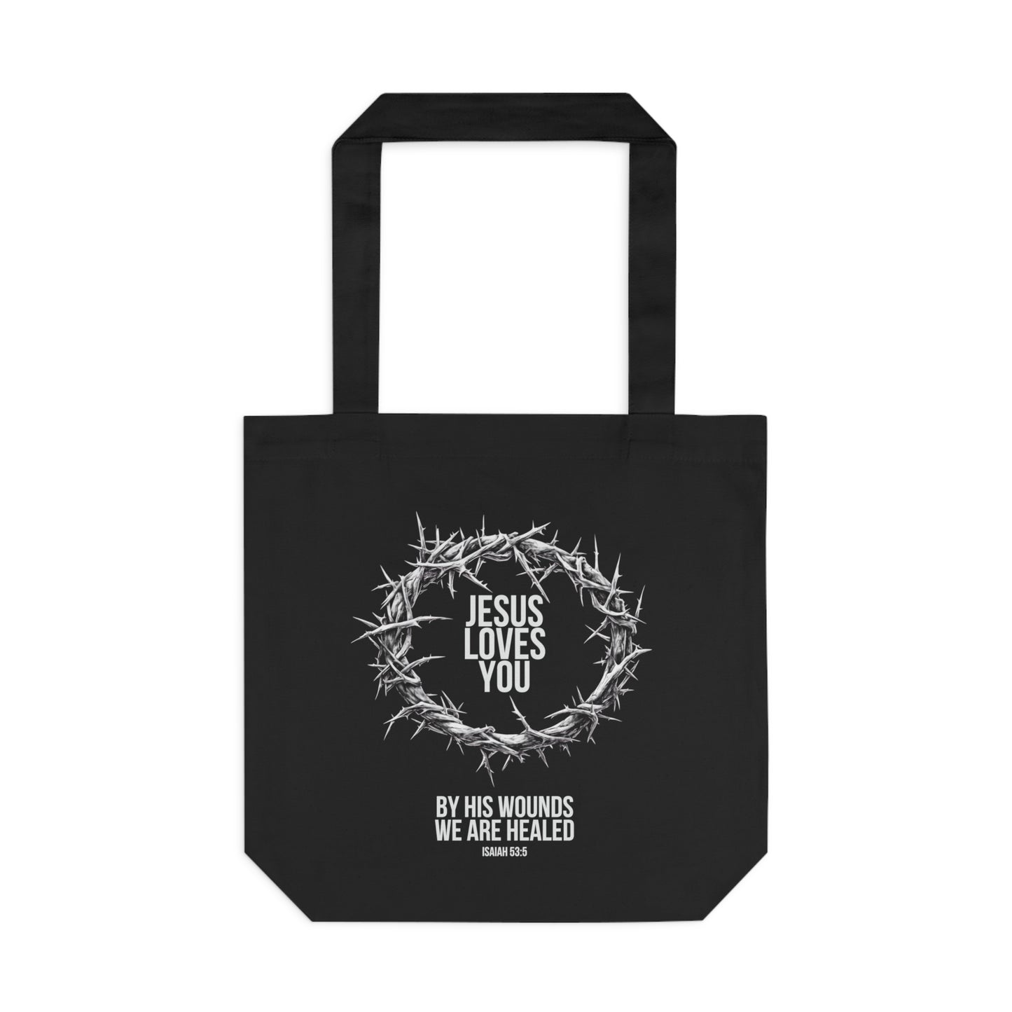 Jesus Loves You (Crown Of Thorns) Tote Bag