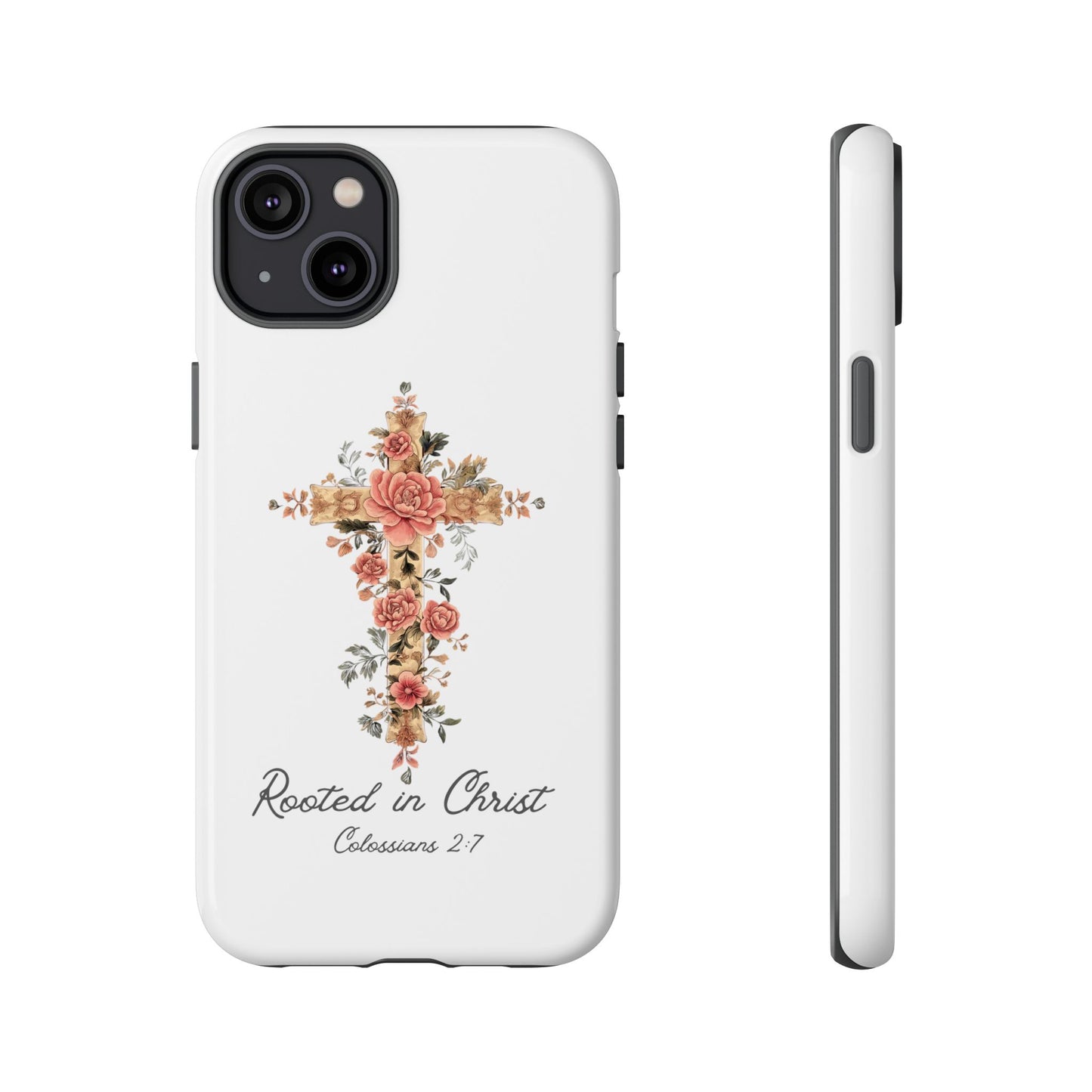 Rooted In Christ Phone Case