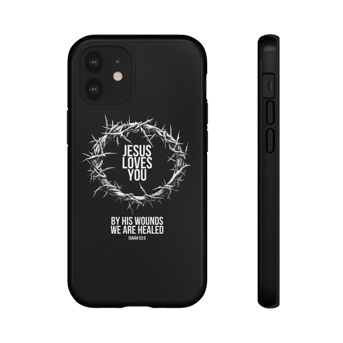 Jesus Loves You (Crown Of Thorns) Phone Case