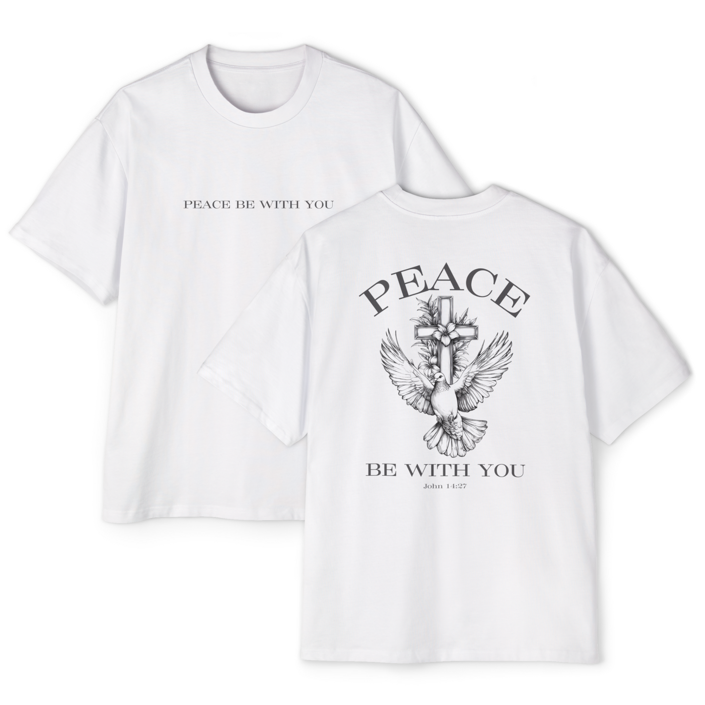 Peace Be With You Oversized Tee
