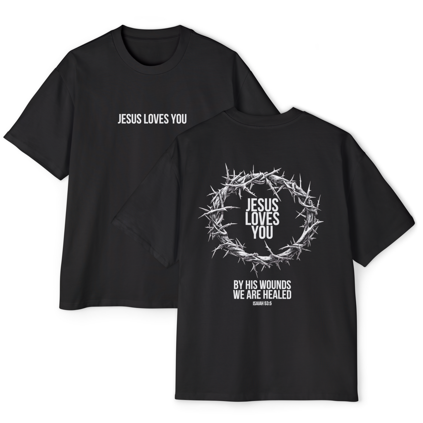 Jesus Loves You (Crown Of Thorns) Oversized Tee