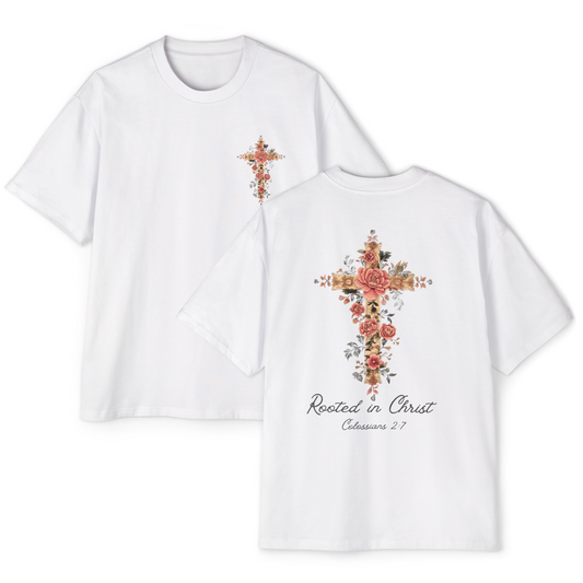 Rooted In Christ Oversized Tee