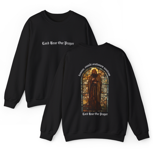 Lord Hear Our Prayer Crewneck Sweatshirt