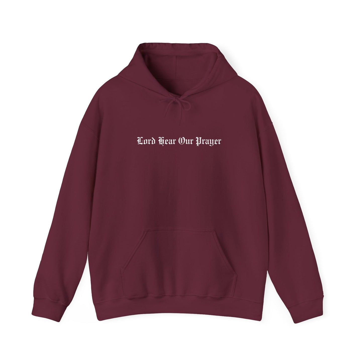 Lord Hear Our Prayer Heavy Hoodie