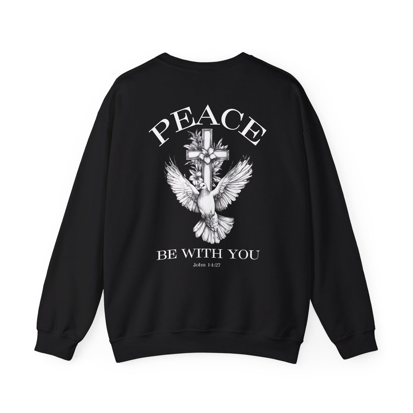 Peace Be With You Crewneck Sweatshirt