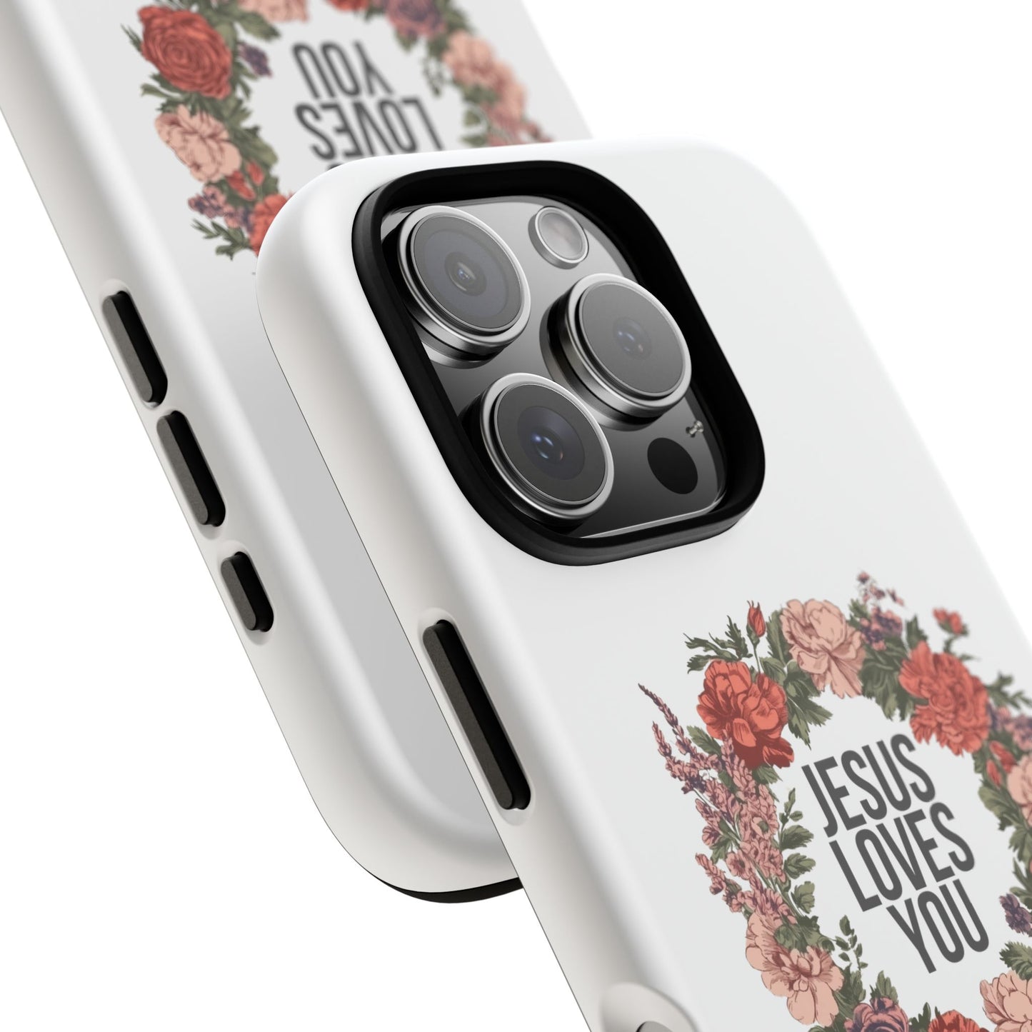 Jesus Loves You (Floral Wreath) Phone Case