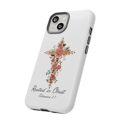 Rooted In Christ Phone Case