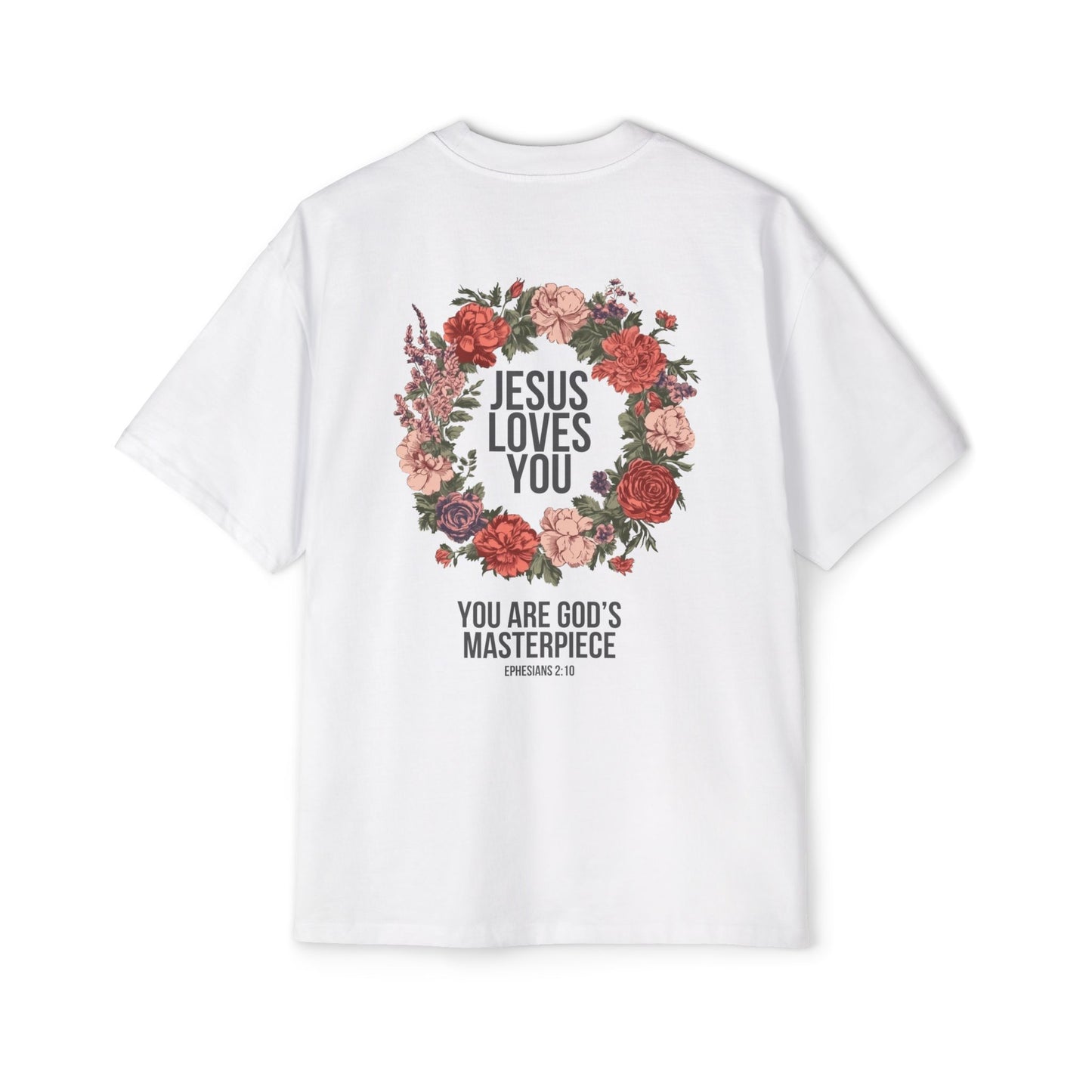 Jesus Loves You (Floral Wreath) Oversized Tee