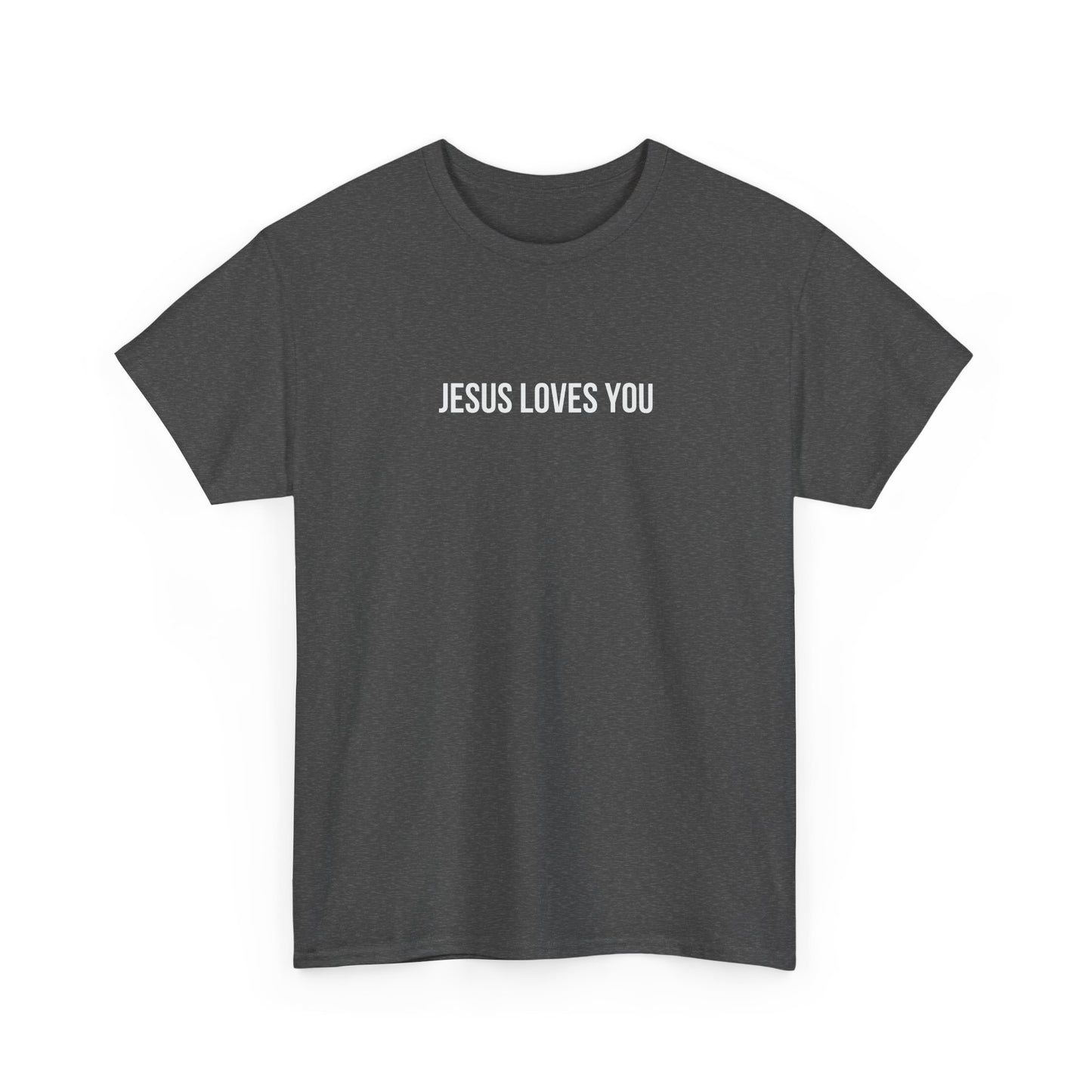 Jesus Loves You Heavy Tee