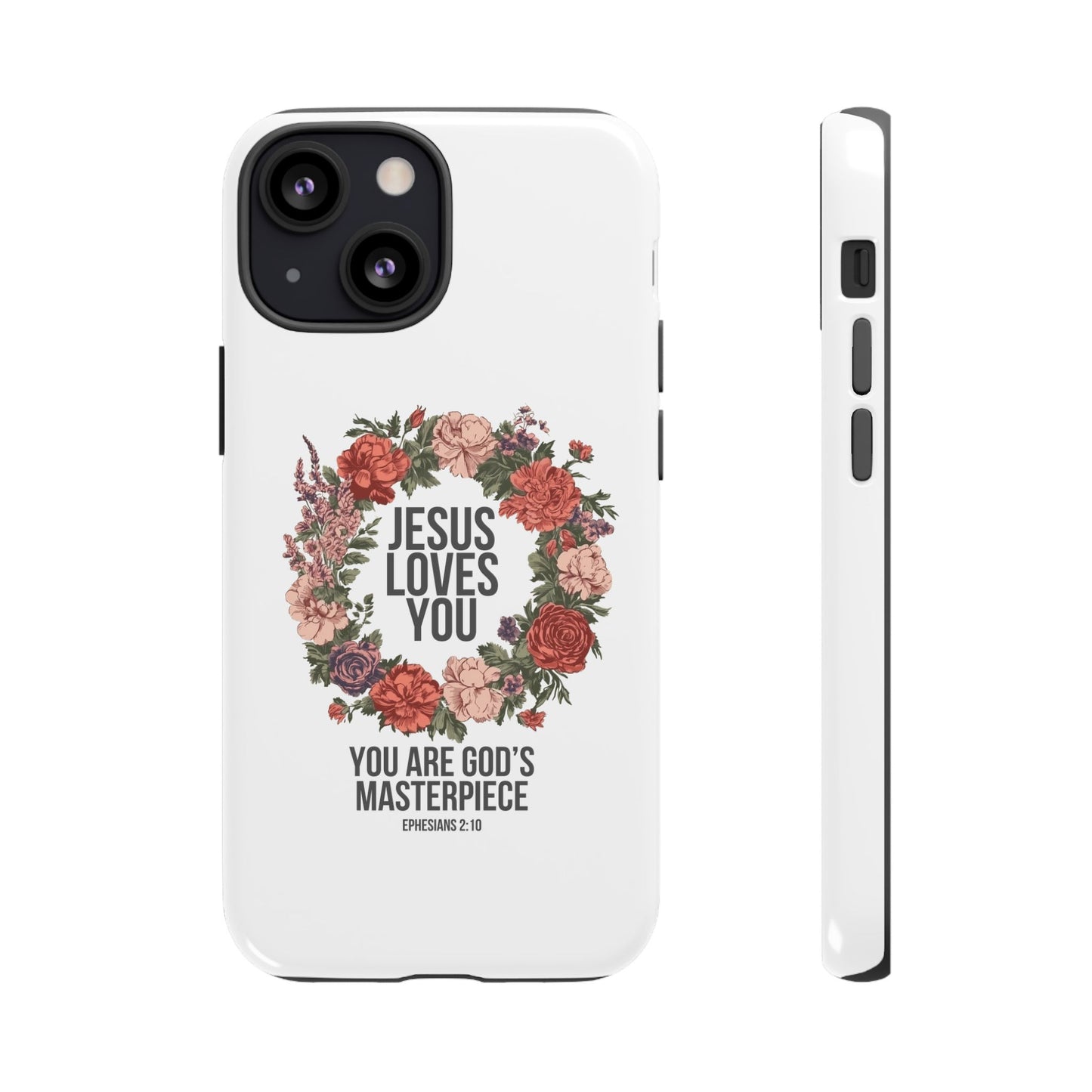 Jesus Loves You (Floral Wreath) Phone Case