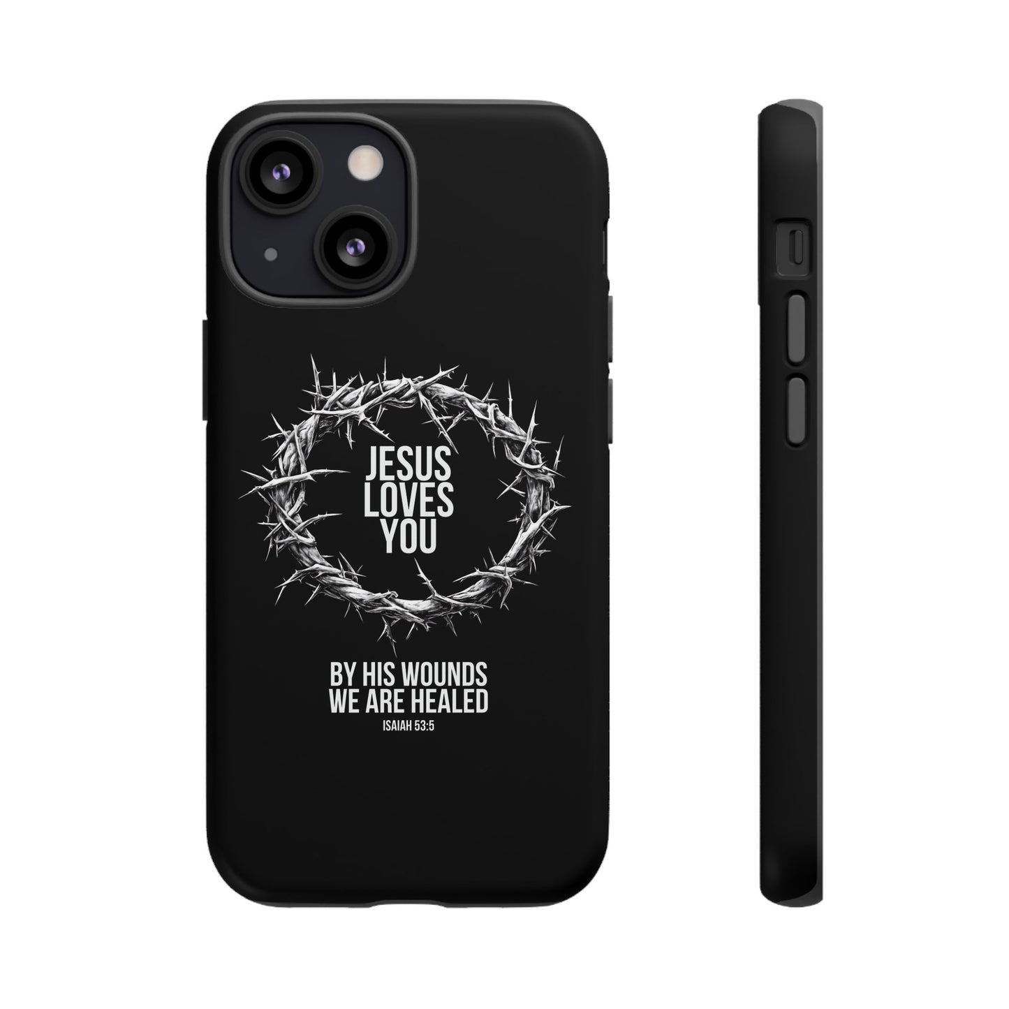 Jesus Loves You (Crown Of Thorns) Phone Case